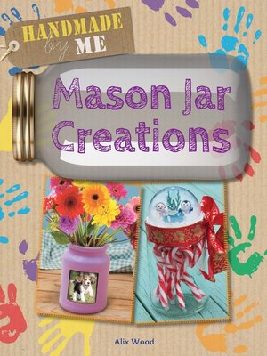 cover image of Mason Jar Creations